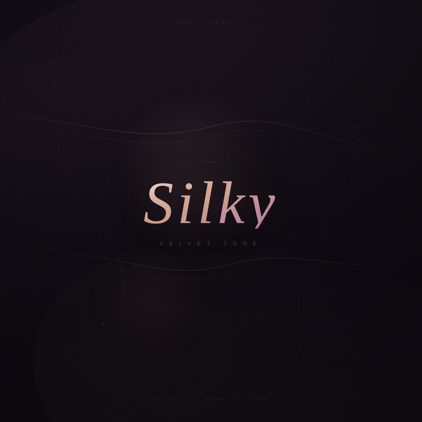 Silky